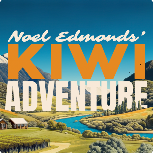 Noel Edmonds Kiwi Adventure