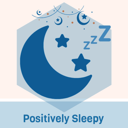 Positively Sleepy